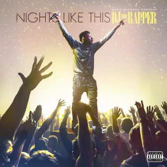 Nights Like This by Dj The Rapper