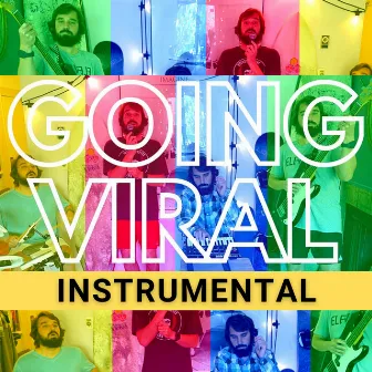 Going Viral (Instrumental) by Travis Varga