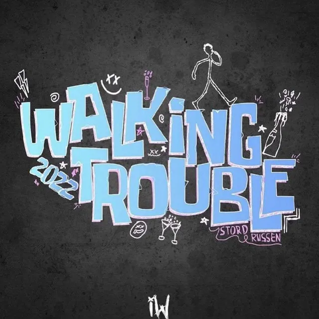 Walking Trouble 2022