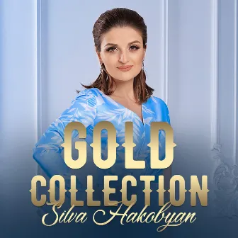 Gold Collection by Silva Hakobyan