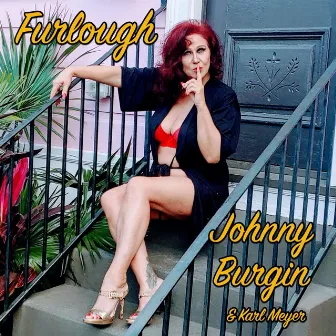 Furlough by Johnny Burgin