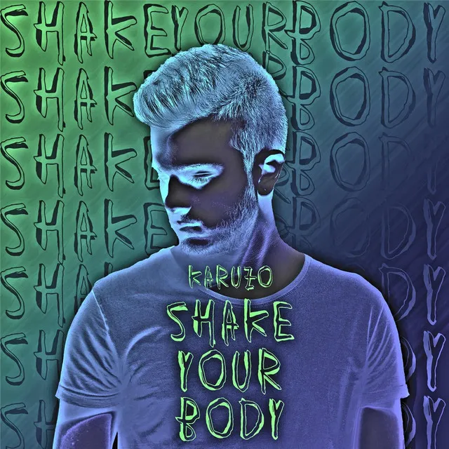 Shake Your Body