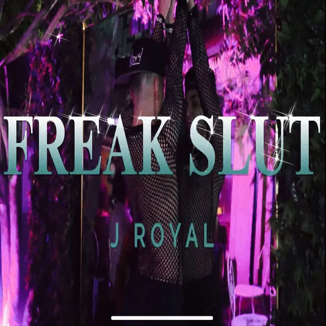 Freak Slut