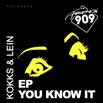 You Know It EP by Kokks & Lein