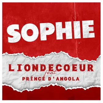 Sophie (Radio Edit) by LIONDECOEUR