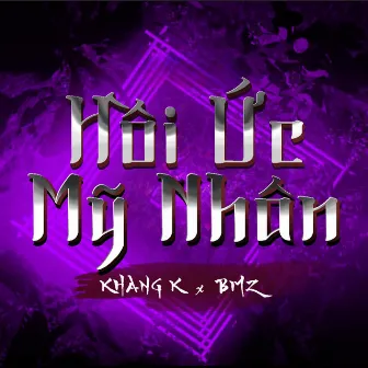 Hồi Ức Mỹ Nhân by Khang-K