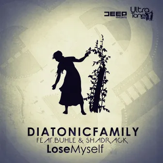 Lose Myself by Diatonic Family