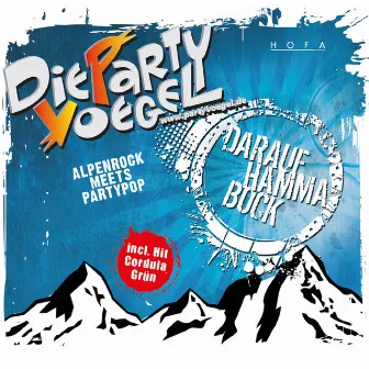 Drauf Hamma Bock by Die Partyvögel