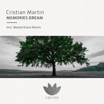 Memories Dream by Cristian Martin