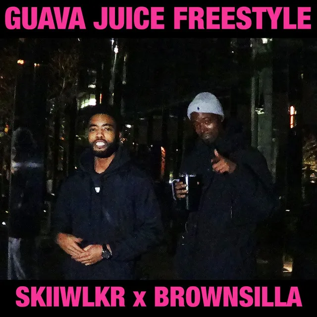 Guava Juice Freestyle