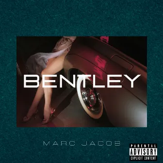 Bentley by Marc Jacob