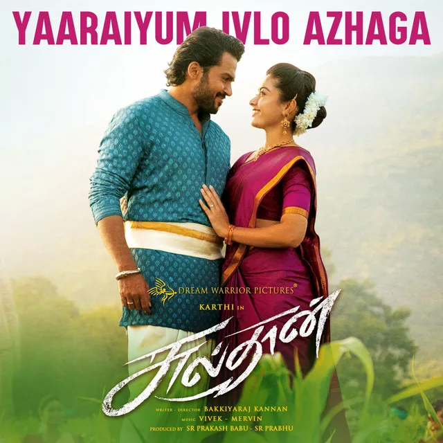 Yaaraiyum Ivlo Azhaga - From "Sulthan"