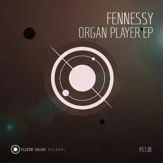 Organ Player EP by Fennessy