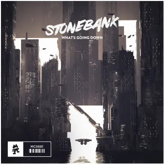 What's Going Down by Stonebank