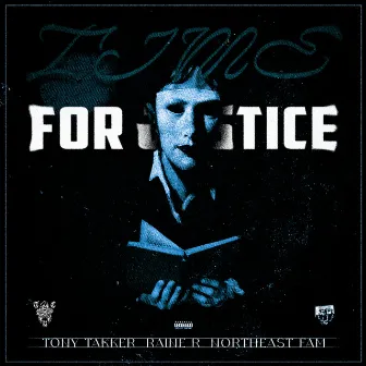 TIME FOR JUSTICE by TONY TAKKER