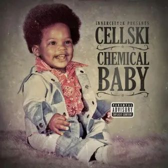 Chemical Baby by Cellski