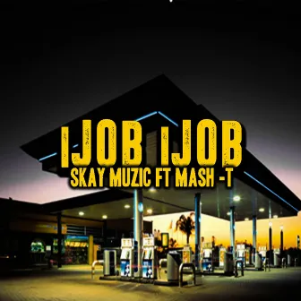 Ijob Ijob by Skay Muzic