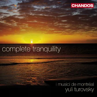 Complete Tranquility by Dmitri Shostakovich Jr.