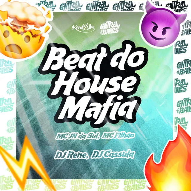 Beat Do House Mafia