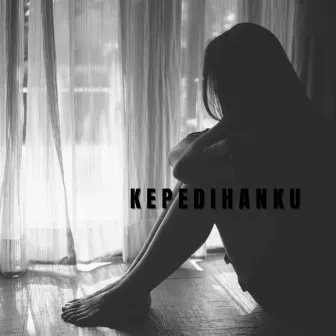 Kepedihanku by GALUH