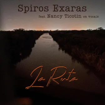 La Ruta by Spiros Exaras