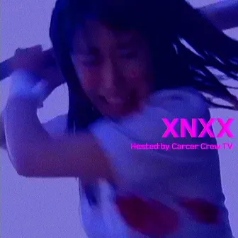 XNXX by John Carcer