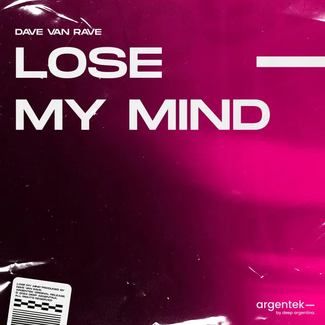 Lose My Mind - Extended Mix