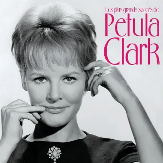 Les plus grands succès de Petula Clark by Petula Clark