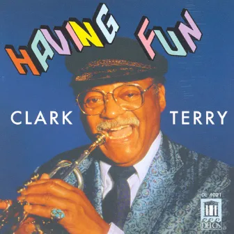 Terry, Clark: Having Fun by Clark Terry