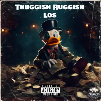 Thuggish Ruggish Los by ANTi Carlos