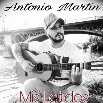 Mis Latidos by Antonio Martín