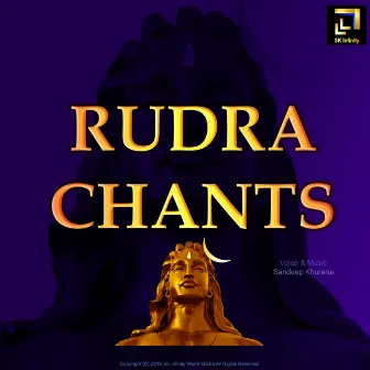 Rudra Chants by Sandeep Khurana