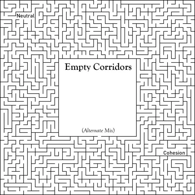 Empty Corridors - Alternate Mix