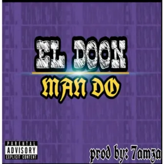 Mando eldoon (prod. 7amza) by Mando