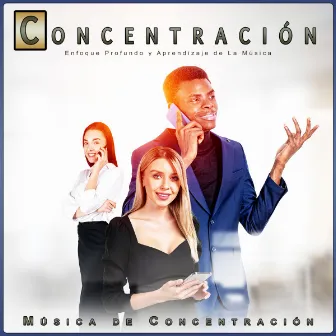 Concentración: Enfoque Profundo y Aprendizaje de La Música by Música de Ondas Cerebrales Alfa