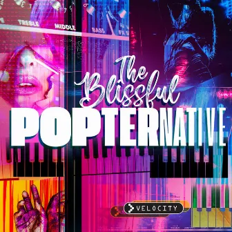 The Blissful Popternative by Skinny Williams