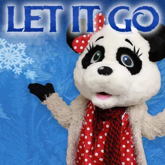 Let It Go by Panda Party