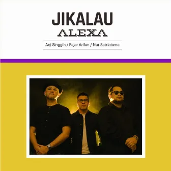 Jikalau by Alexa