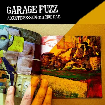 Acoustic Session on a Hot Day by Garage Fuzz