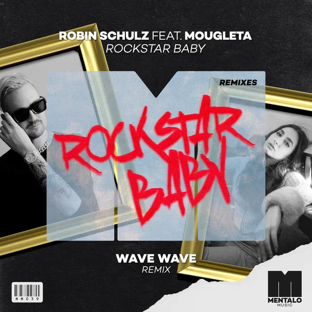 Rockstar Baby (feat. Mougleta) - Wave Wave Remix