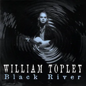 Black River by William Topley