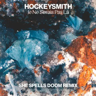 Je Ne Serais Pas Là (SHE Spells Doom Remix) by SHE Spells Doom