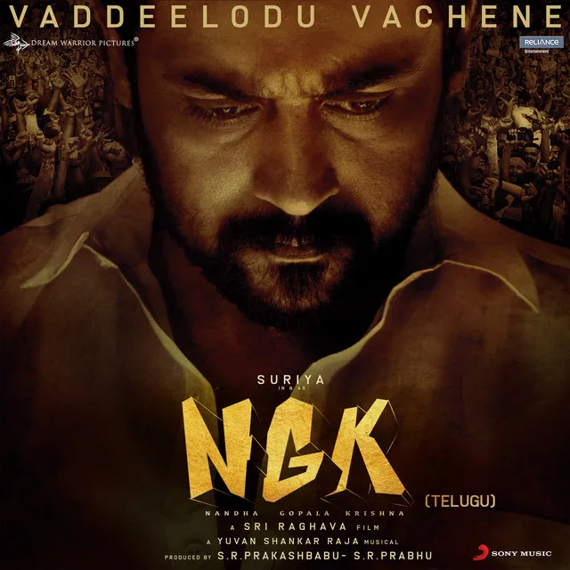 Vaddeelodu Vachene (From "NGK (Telugu)")