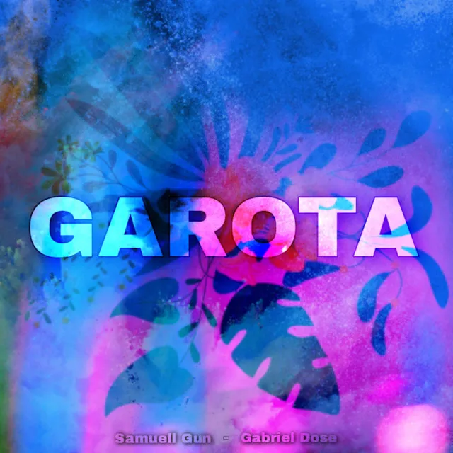 Garota - Extended