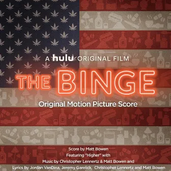 The Binge (Original Motion Picture Score) by Matt Bowen