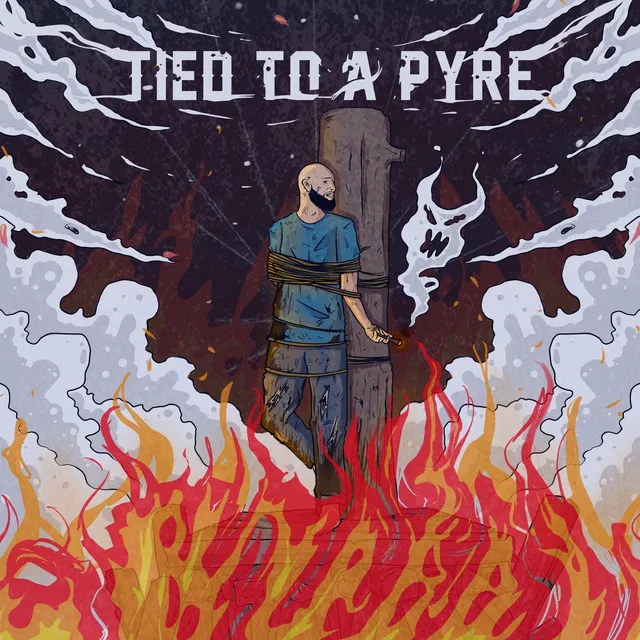 Tied to a Pyre