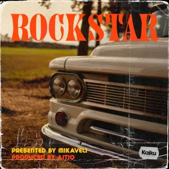 Rockstar by Mikaveli