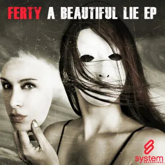 A Beautiful Lie EP by Ferty