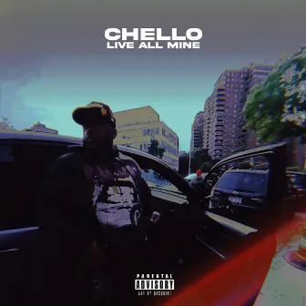 Live All Mine by Chello