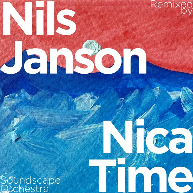 Nica Time (Soundscape Orchestra Remix)